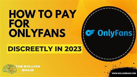 how to discreetly pay for onlyfans|How to Pay for OnlyFans Discreetly in 2023 (Keep it Private)